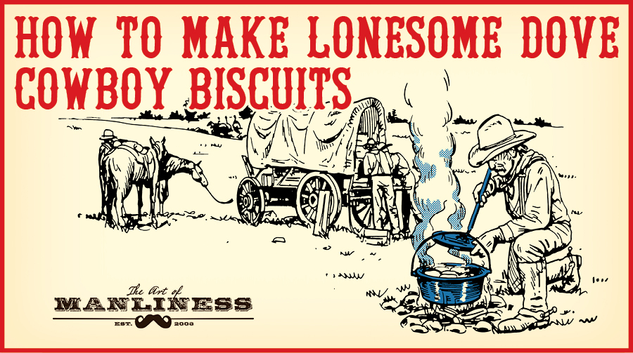 How to make cowboy biscuits.