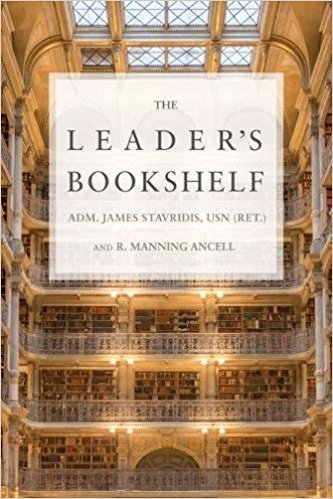 Book cover of "Leaders Bookshelf" by Admiral James Stavridis and R. Manning Ancell.