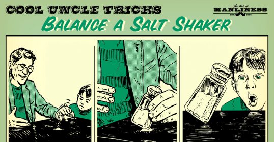 Watch as the cool uncle effortlessly balances a salt shaker.