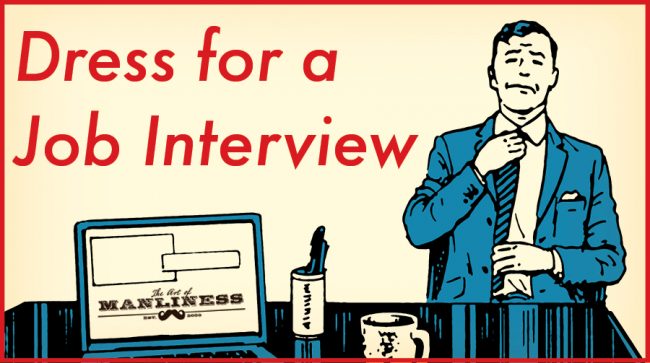 Illustration about Dress for a Job Interview by Art of Manliness.
