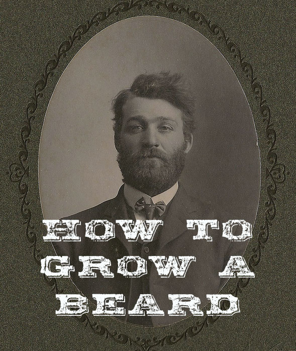 Growing & Maintaining Your Beard: A How-To Guide