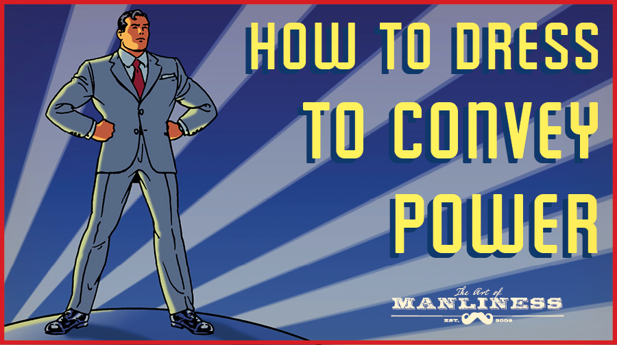 The Power Suit: What to Wear to Convey Power