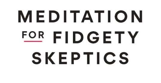 A podcast for fidgety skeptics looking to try meditation.