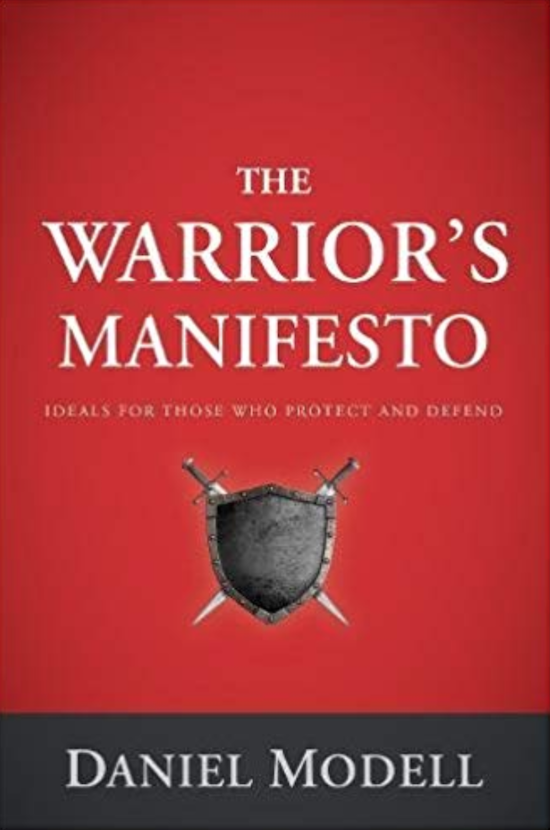 Book cover of "The Warrior's Manifesto" by Daniel Modell.