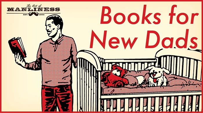 Recommended books for new dads.