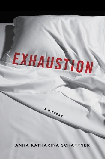 Book cover of Exhaustion by Anna Katharina Schaffner.