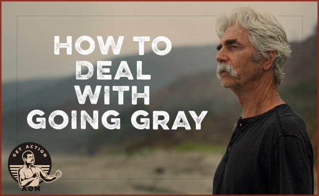 Glad to be grey: how men can grow old gracefully up top