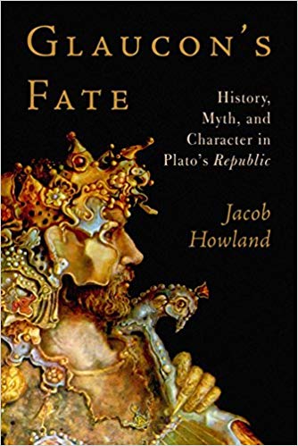 Book cover of "Glaucon's Fate" by Jacob Howland.