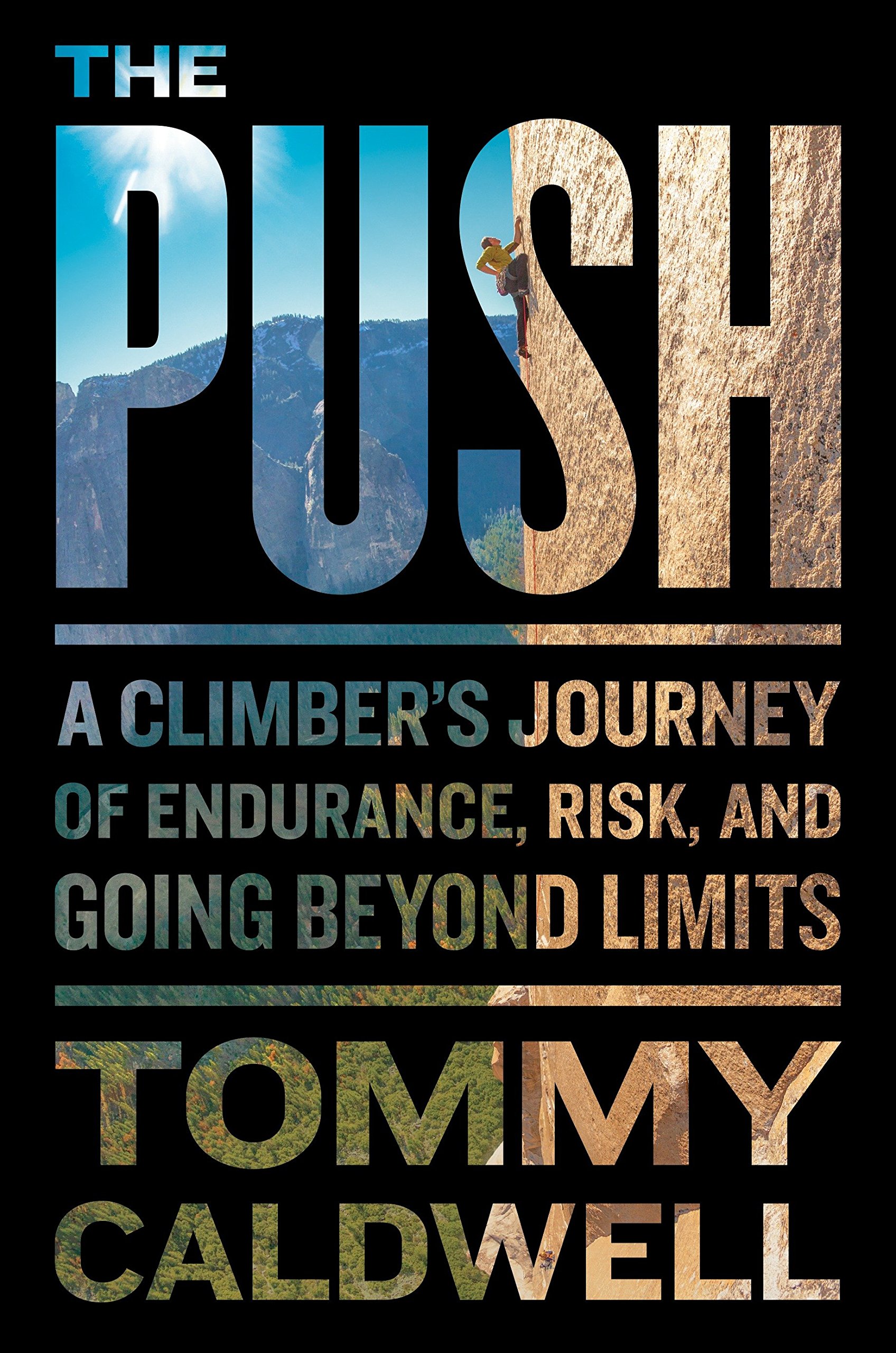 Book cover of "The Push" by Tommy Caldwell.