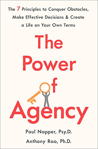 Book cover page of "The Power Of Agency" by Anthony Rao and Paul Napper.