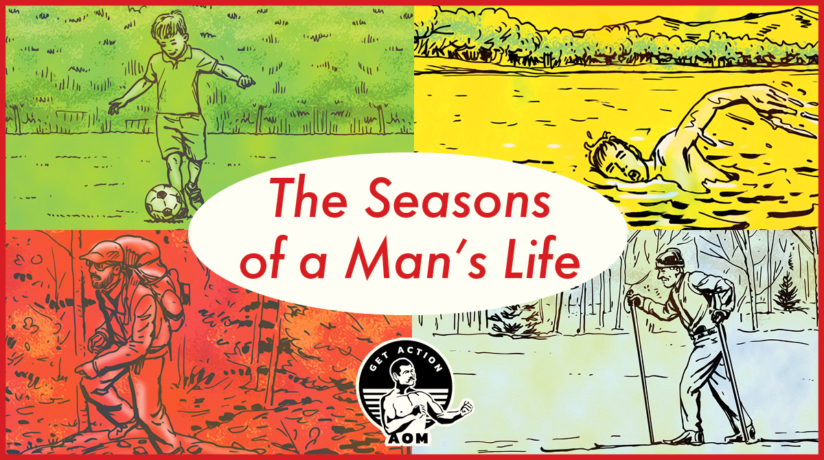 "The Seasons of a Man's life".