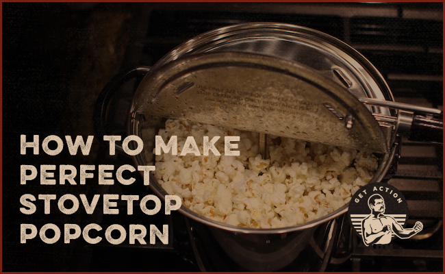 Perfect Stove Top Popcorn