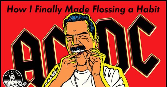 Discover how I turned flossing into a daily habit.