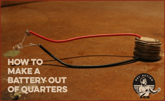 How to Make a Battery From Quarters Art of Manliness