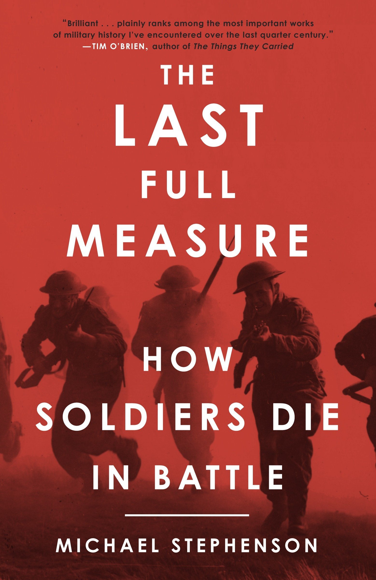 Book cover of The Last Full Measure by Michael Stephenson.