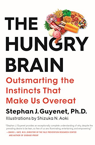 The hungry brain by Stephan j. Guyenet book cover.