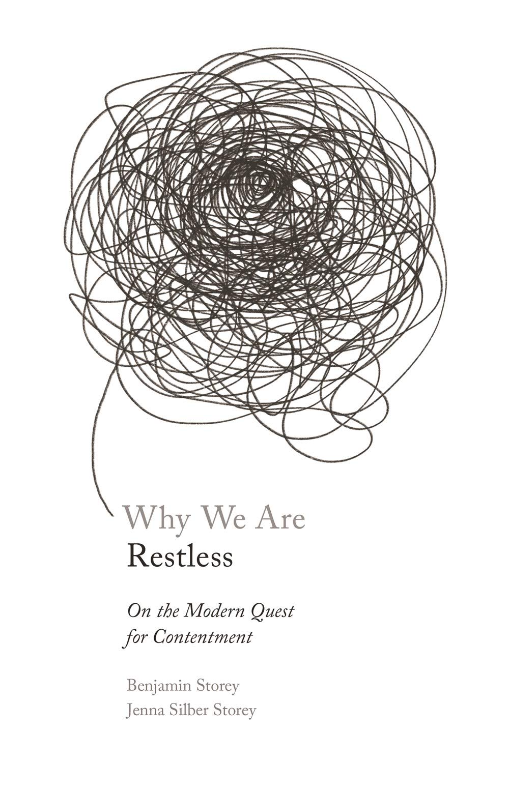 Podcast #701: Why Are We Restless?
