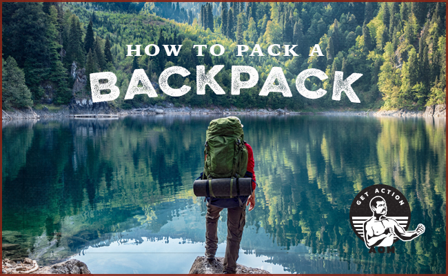 Maximizing Comfort and Efficiency The Ultimate Guide to Packing a Backpack The Art of Manliness