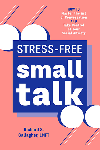 Podcast #802: Stress-Free Small Talk
