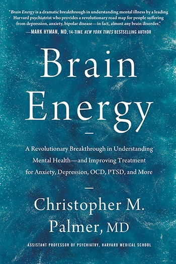 Podcast #852: The Brain Energy Theory of Mental Illness