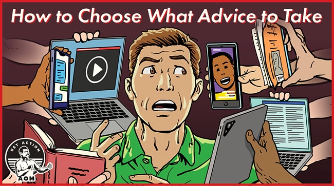 How to Choose What Advice to Take