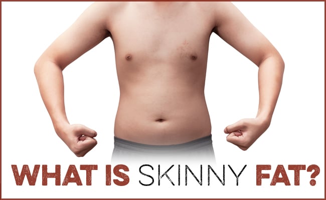 What To Do If You re Skinny Fat Style Unique