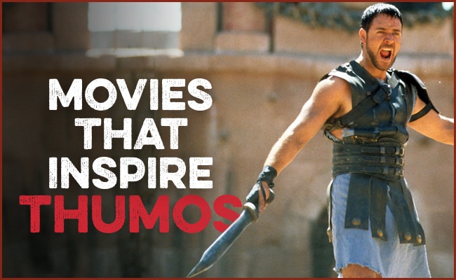 Thumos-inspiring movies.