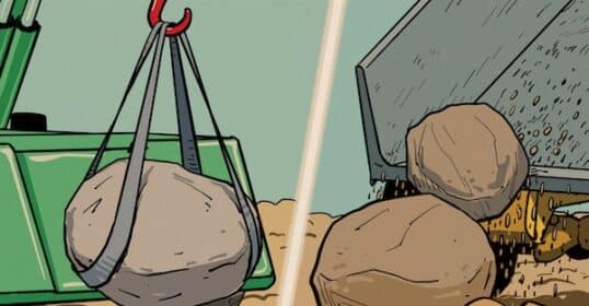 Illustration of construction scenes: on the left, a large rock is being lifted by a strap attached to machinery; on the right, rocks are being dumped from a vehicle. Amidst the burden of labor, there lies the benefit of progress.