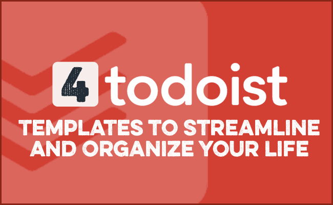 Effortlessly organize and streamline your life with Todoist templates, set against a bold red background with a sleek checklist icon.