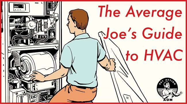 Een gemiddelde Joe’s Guide voor HVAC